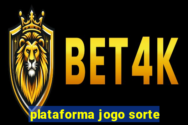 plataforma jogo sorte